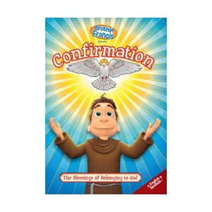 Brother Francis Confirmation: The Blessings of Belonging to God DVD