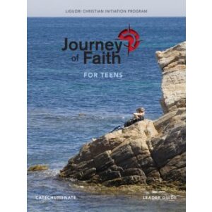 Journey of Faith Teen Leader Guide – Catechumenate