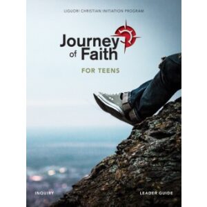 Journey of Faith Teen Leader Guide – Inquiry