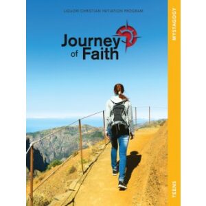 Journey of Faith Teen – Mystagogy