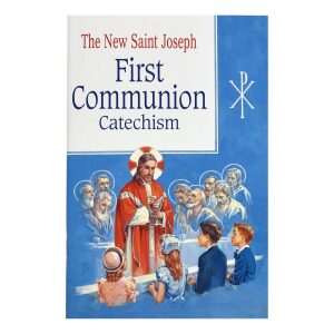 The New Saint Joseph First Communion Catechism
