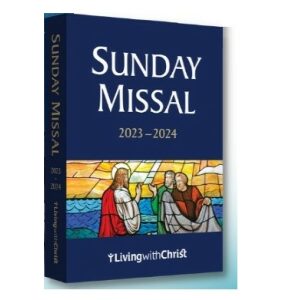 LIVING WITH CHRIST SUNDAY MISSAL 2023-2024