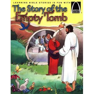 The Story of the Empty TombTHE STORY OF THE EMPTY TOMB