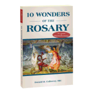 10 WONDERS OF THE ROSARY