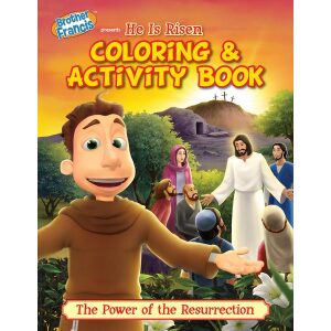 Brother Francis Coloring Book – Ep.10: He is Risen