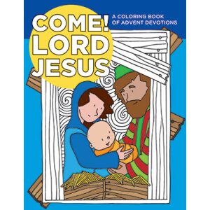 Come Lord Jesus Colouring Book
