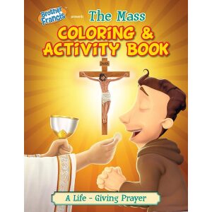 Brother Francis Coloring Book – Ep.06: The Mass