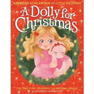 A Dolly for Christmas: The True Story of a Family’s Christmas Miracle