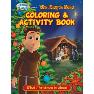 O Holy Night the King Born Coloring & Activity Book ( Brother Francis #7 )
