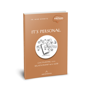 It’s Personal: Cultivating Your Relationship with God