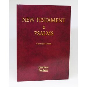 Good News New Testament with Psalms, Giant Print