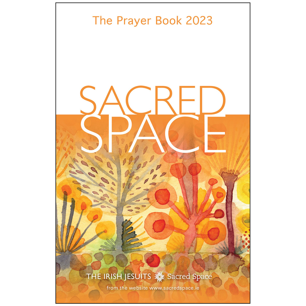 Sacred Space The Prayer Book 2023 Universal Church Supplies