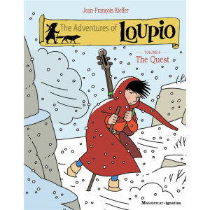 The Adventures of Loupio, Volume 6