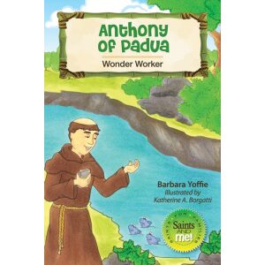 Anthony of Padua Wonder Worker