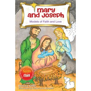 Mary and Joseph Models of Faith and Love
