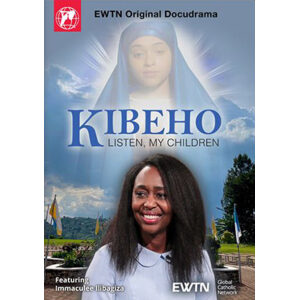 Kibeho – Listen My Children