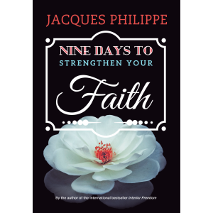 Nine Days to Strengthen Your Faith