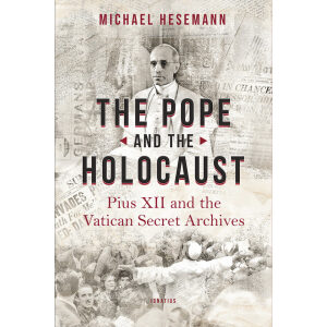 The Pope and the Holocaust