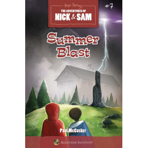 Summer Blast: The Adventures of Nick & Sam Book #7