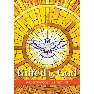 Gifted By God Confirmation Retreat Kit