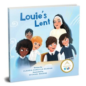 Louie’s Lent
