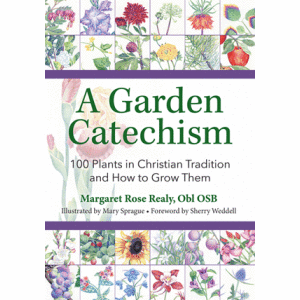 A Garden Catechism