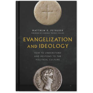 Evangelization & Ideology