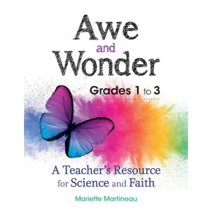 Awe and Wonder – Grades 1 to 3