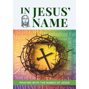 In Jesus’ Name