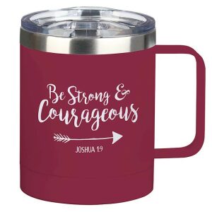 Mug Be Strong & Courageous