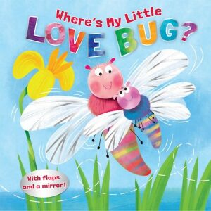 Where’s My Little Love Bug?