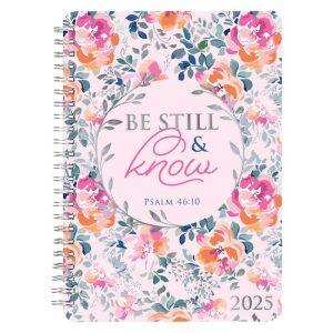 Be Still and Know 2025 Weekly Planner