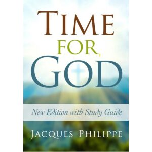 Time for God (2nd Edition With Study Guide)
