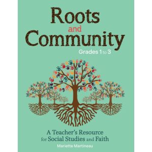 Roots and Community Grades 1 to 3