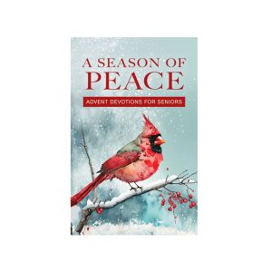 Season of Peace: Advent Daily Devotions for Seniors