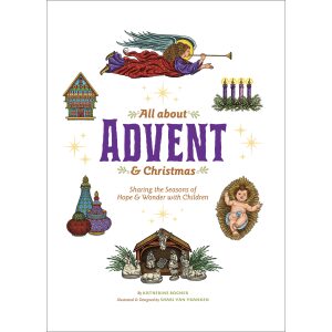 All about Advent and Christmas