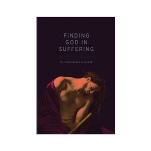 Finding God in Suffering