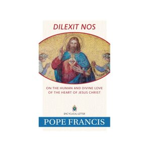 Dilexit Nos