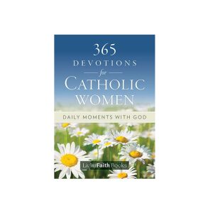 365 Devotions for Catholic Women