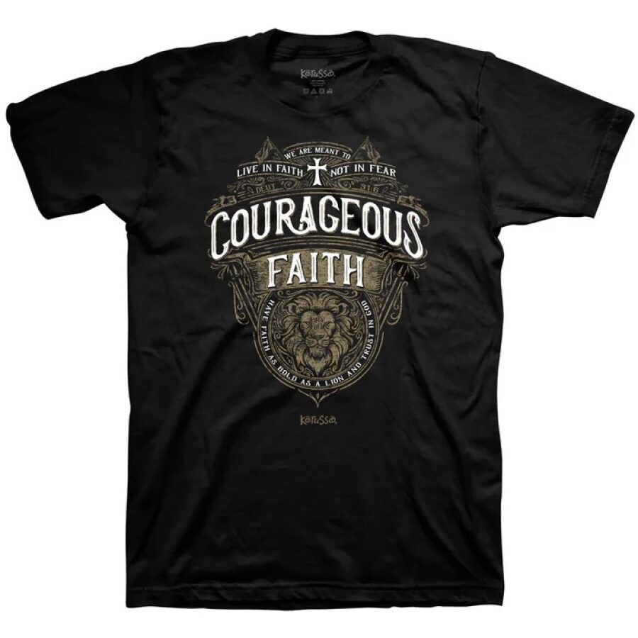 Adult T Courageous Faith