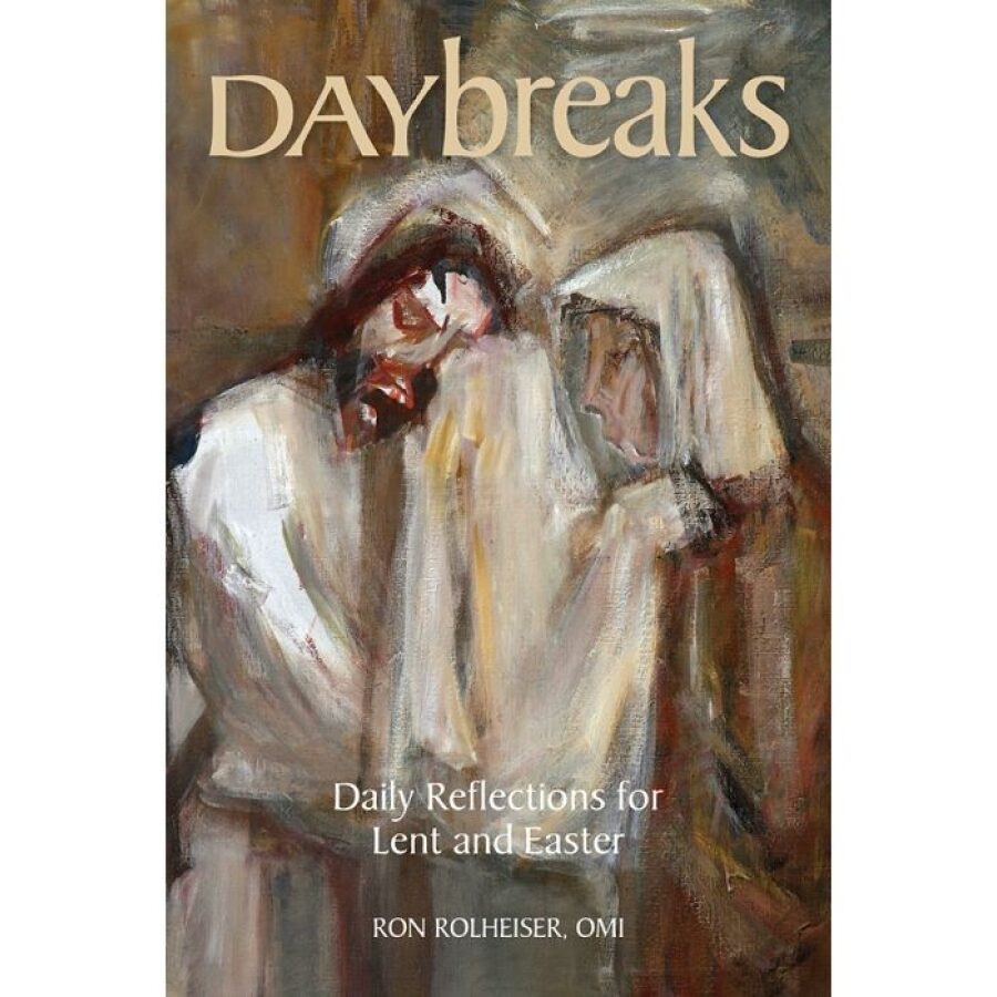 Daybreaks Daily Reflections for Lent and Easter