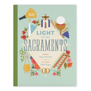 Light of the Sacraments