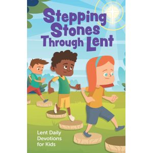 Stepping Stones Through Lent