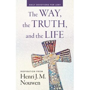 The Way, the Truth, and the Life