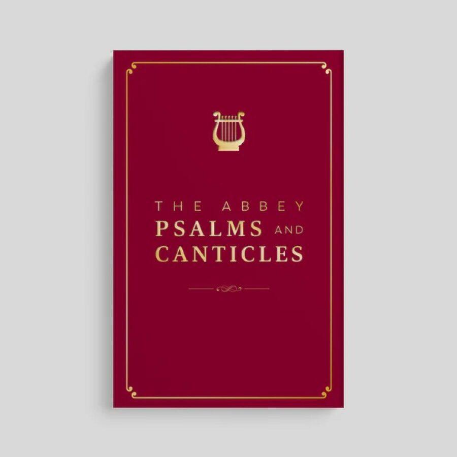 The Abbey Psalms and Canticles