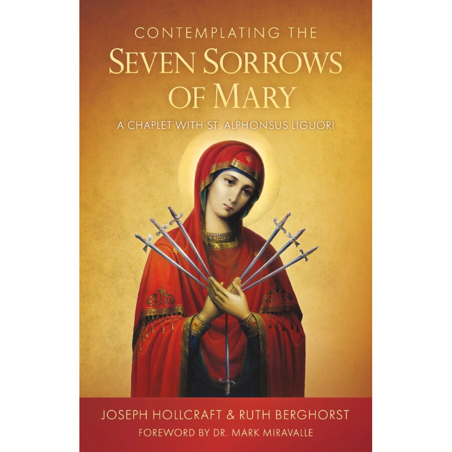 Contemplating the Seven Sorrows of Mary