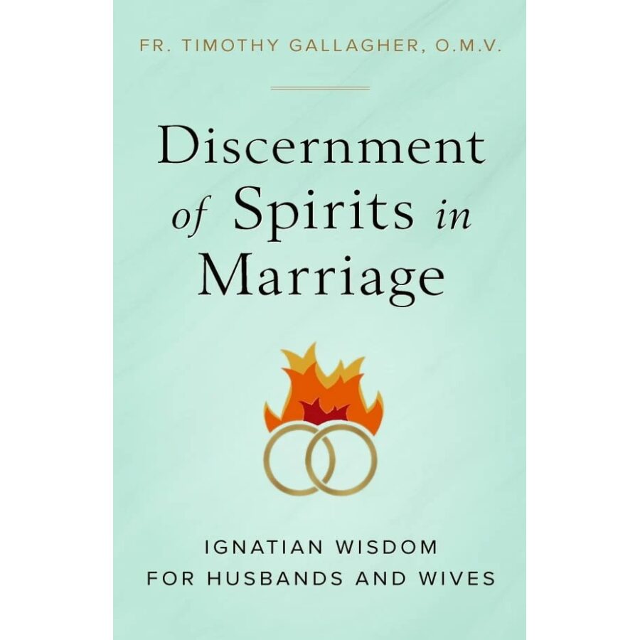 Discernment of Spirits in Marriage