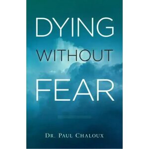 Dying Without Fear