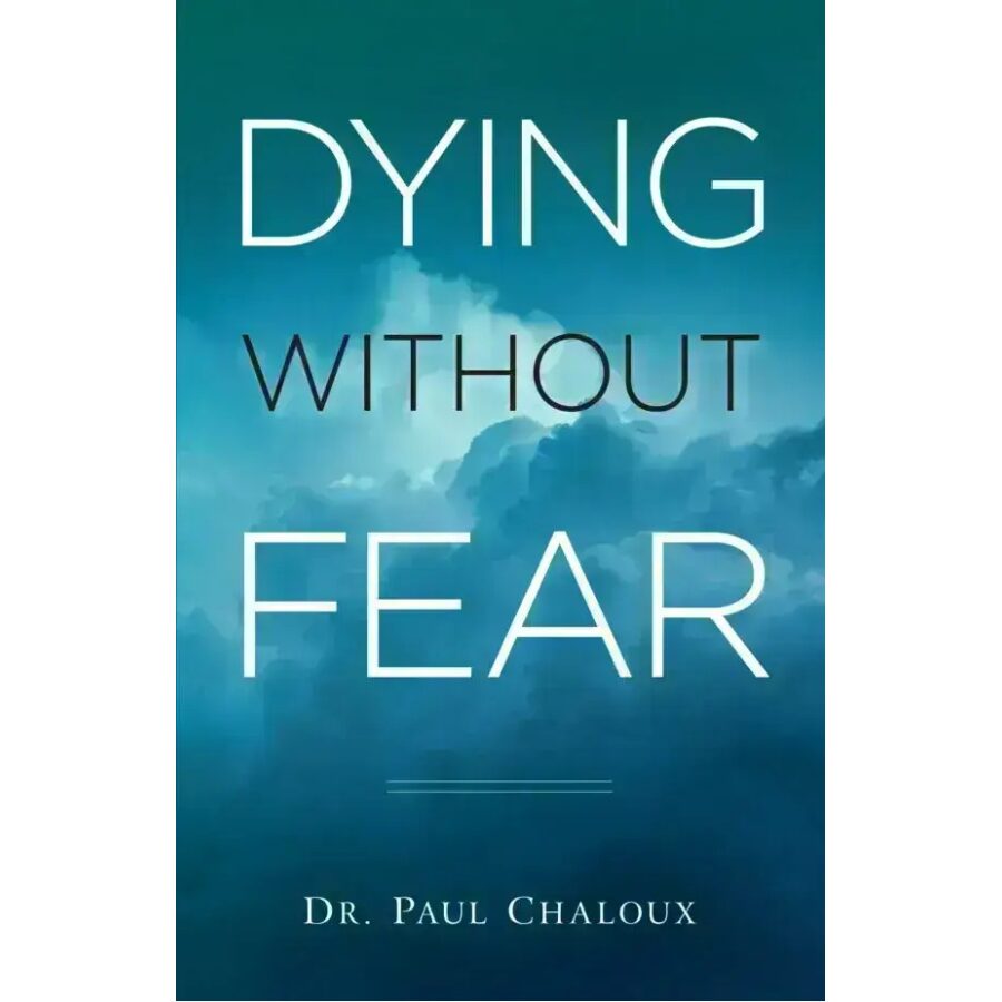 Dying Without Fear