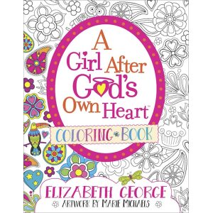 Girl After God’s Own Heart Coloring Book